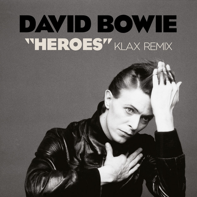 کاور آلبوم "Heroes" (Klax Remix) از David Bowie