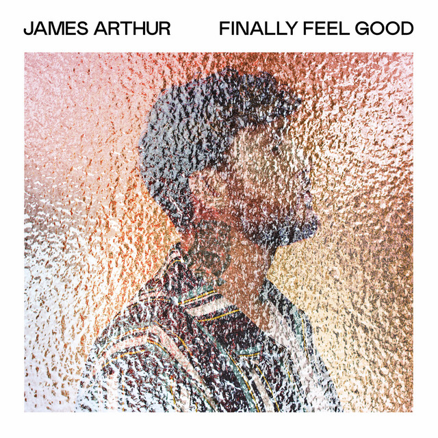 کاور آهنگ Finally Feel Good از James Arthur
