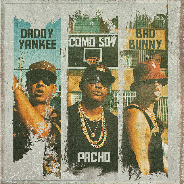 کاور آهنگ Como Soy از Bad Bunny, Daddy Yankee, Pacho El Antifeka