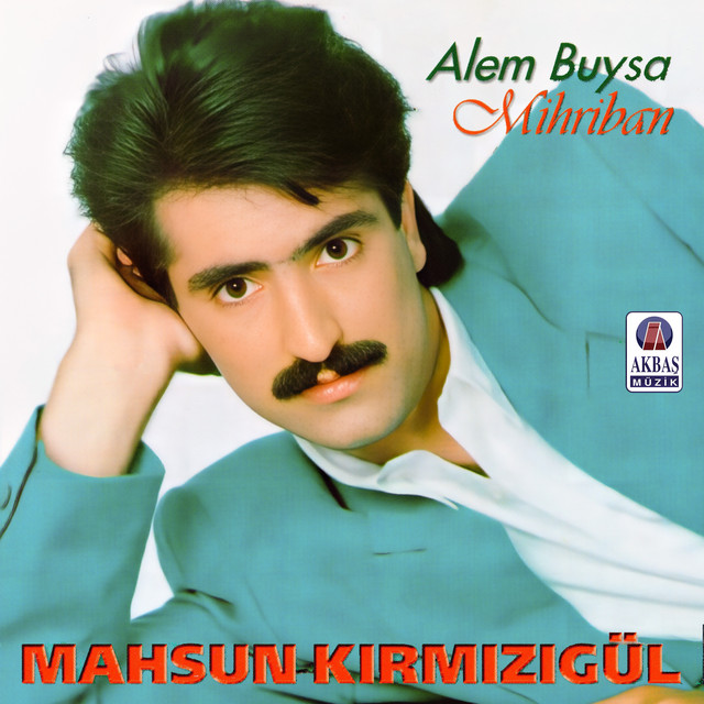 کاور آلبوم Alem Buysa / Mihriban از Mahsun Kirmizigul