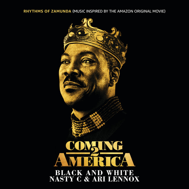 کاور آهنگ Black And White - From “Rhythms of Zamunda” - Music Inspired by the Amazon Original Movie: “Coming 2 America” از Ari Lennox, Nasty C