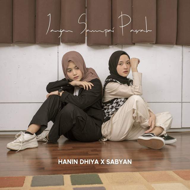 کاور آهنگ Jangan Sampai Pasrah از Sabyan, Hanin Dhiya