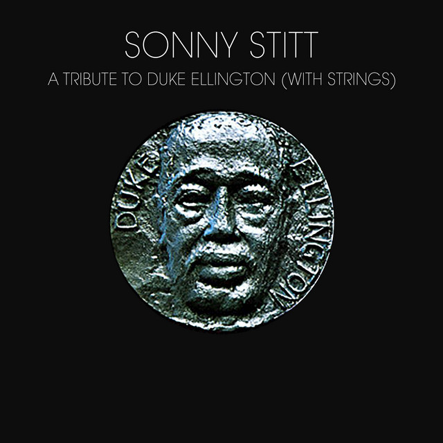 کاور آلبوم A Tribute To Duke Ellington (With Strings) از Sonny Stitt