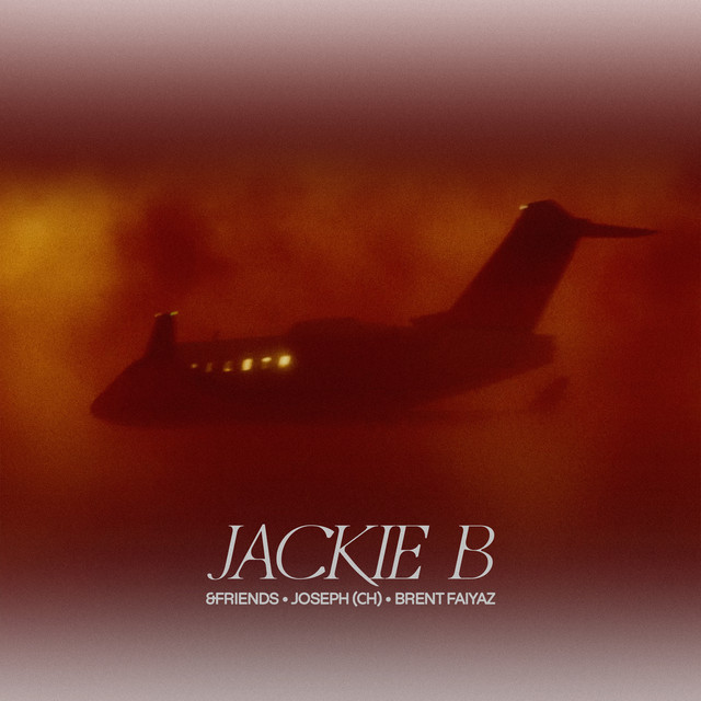 کاور آهنگ Jackie B از Brent Faiyaz, &friends, JOSEPH (CH)