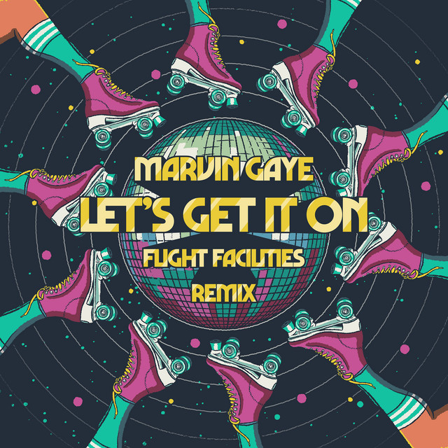 کاور آهنگ Let's Get It On - Flight Facilities Remix از Marvin Gaye, Flight Facilities