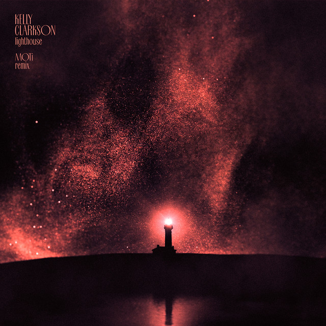 کاور آهنگ lighthouse - MOTi Remix از MOTi, Kelly Clarkson