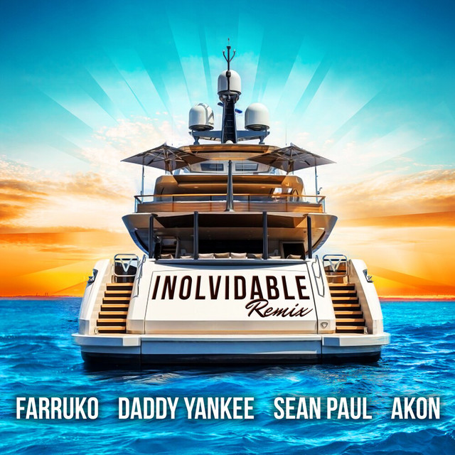 کاور آهنگ Inolvidable - Remix از Sean Paul, Daddy Yankee, Akon, Farruko