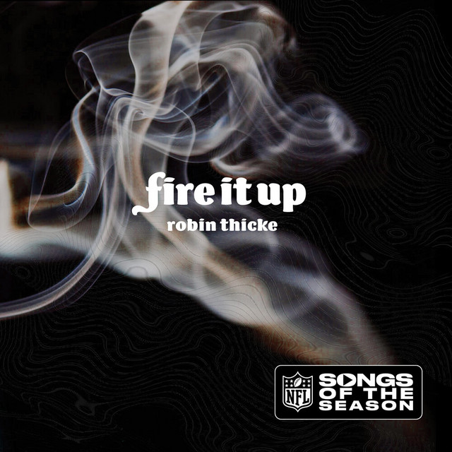 کاور آهنگ Fire It Up از Robin Thicke, NFL