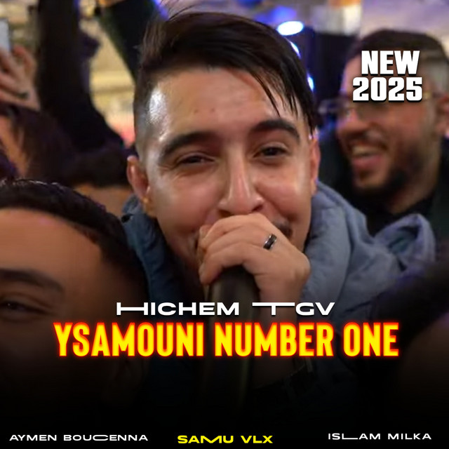 کاور آهنگ Ysamouni Number One از Cheb Hichem TGV