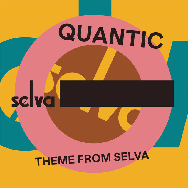 کاور آلبوم Theme from Selva از Quantic