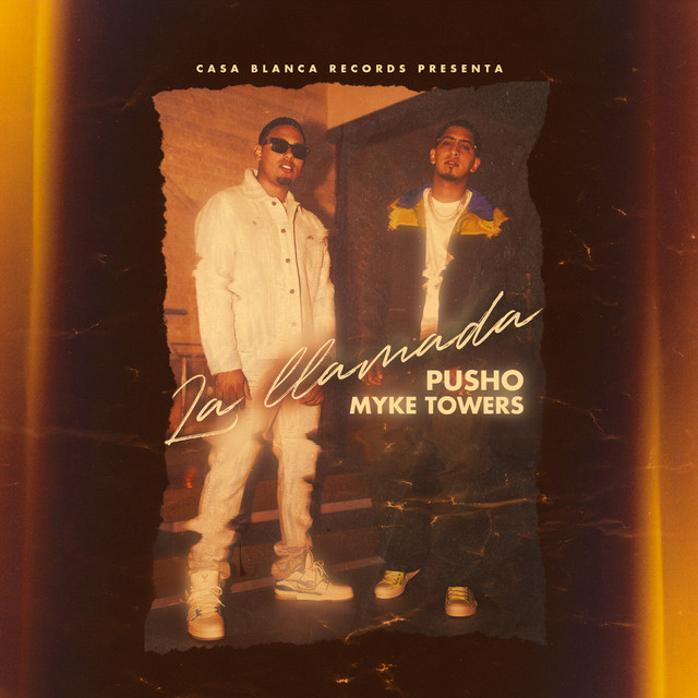کاور آهنگ La Llamada از Myke Towers, Pusho