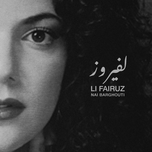 کاور آهنگ Li Fairuz از Fairuz, Nai Barghouti