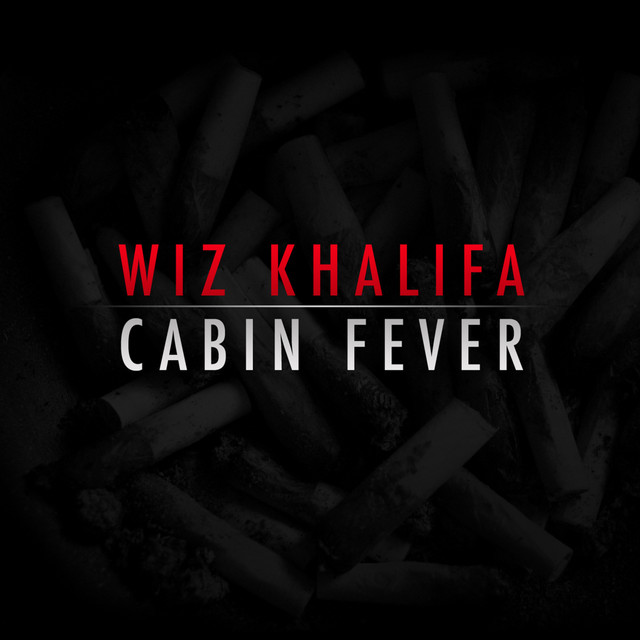 کاور آلبوم Cabin Fever از Wiz Khalifa