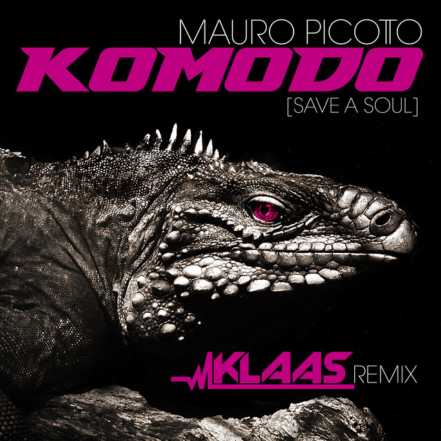 کاور آهنگ Komodo - Klaas Remix از Mauro Picotto, Klaas