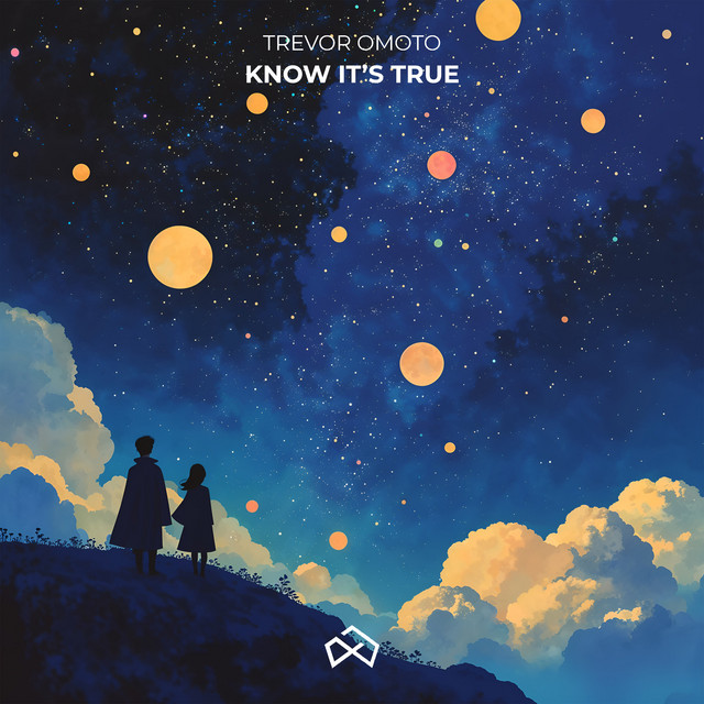 کاور آهنگ Know It's True از Trevor Omoto