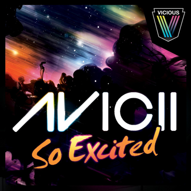 کاور آهنگ So Excited - The Good Guys Remix از Avicii, The Good Guys