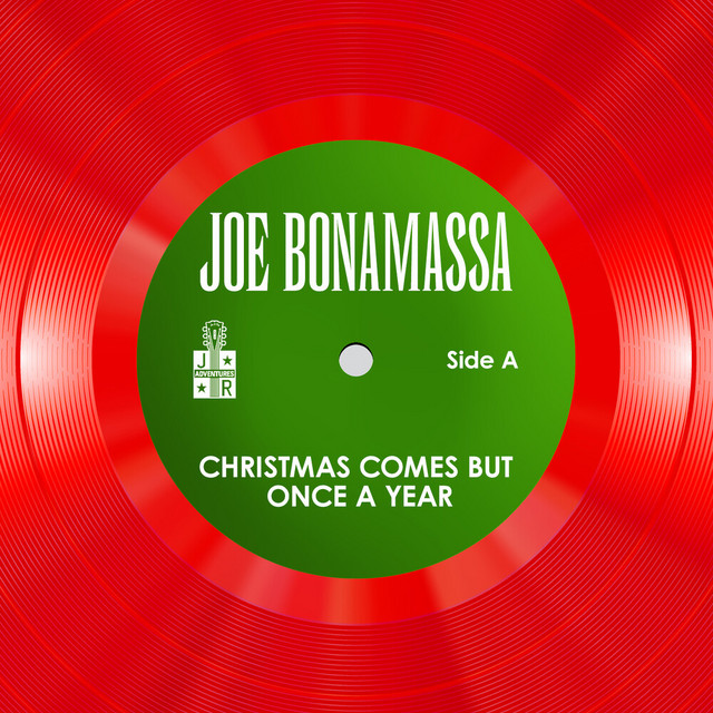 کاور آلبوم Christmas Comes But Once A Year از Joe Bonamassa
