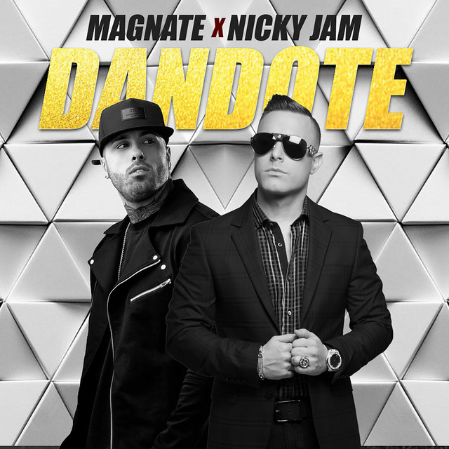 کاور آهنگ Dandote از Nicky Jam, Magnate