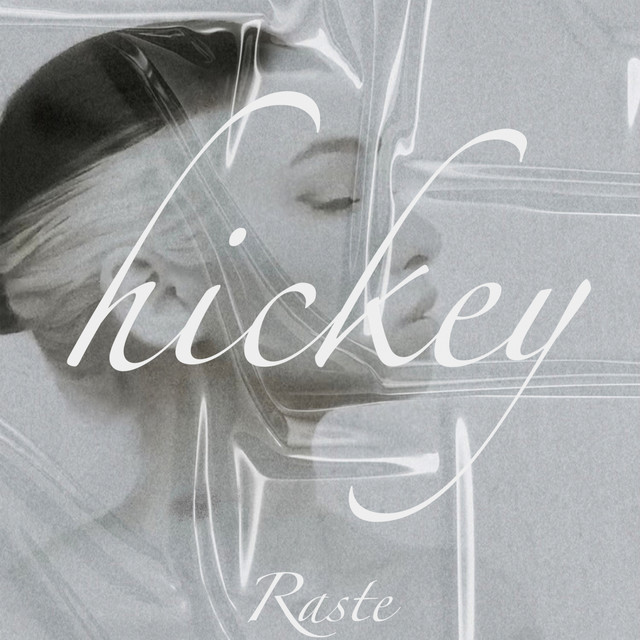کاور آهنگ Hickey از Raste