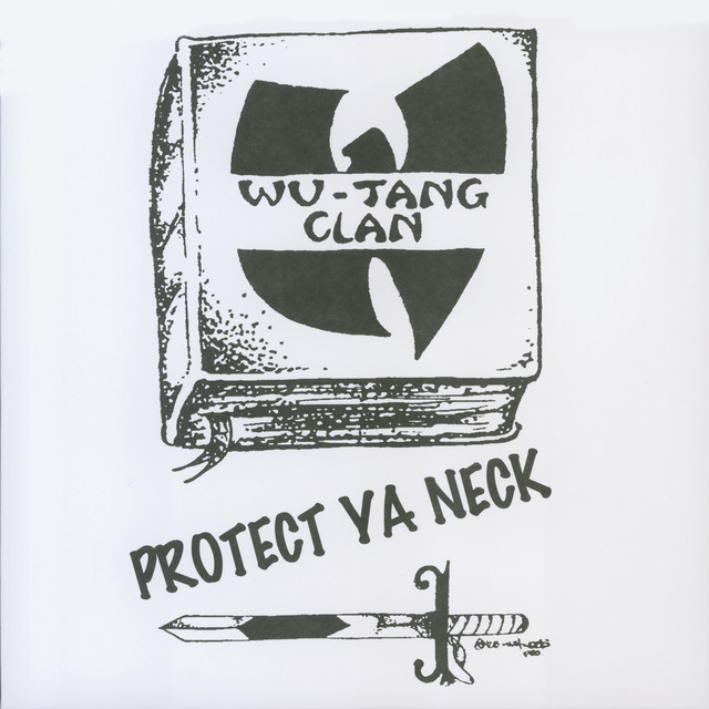 کاور آلبوم Protect Ya Neck از Wu-Tang Clan