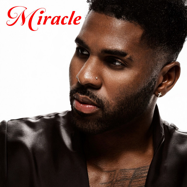 کاور آهنگ Miracle از Jason Derulo