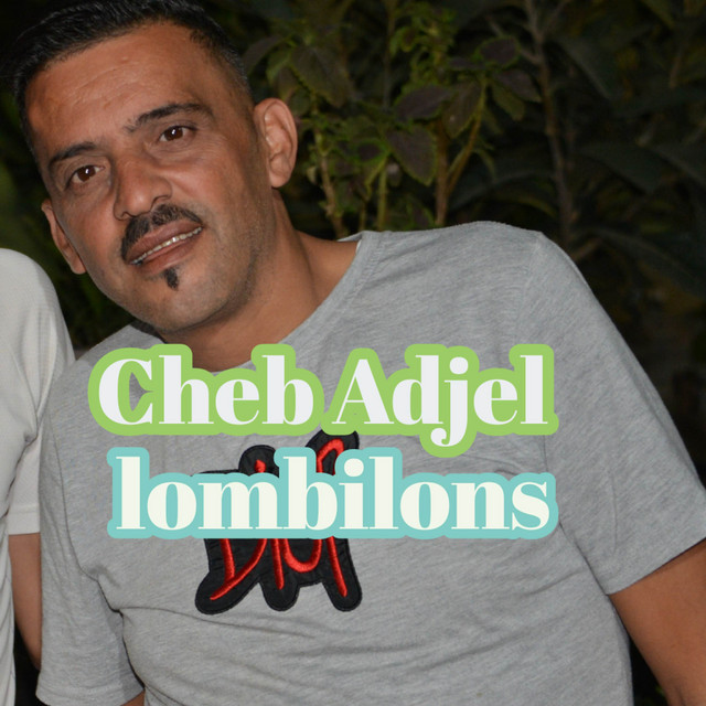 کاور آهنگ Lombilons از Cheb Adjel