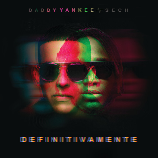کاور آهنگ Definitivamente از Daddy Yankee, Sech