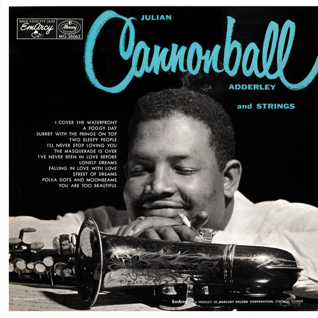 کاور آلبوم Julian Cannonball Adderley And Strings از Cannonball Adderley