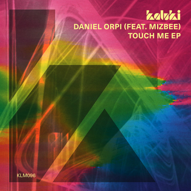 کاور آلبوم Touch Me EP از Mizbee, Daniel Orpi