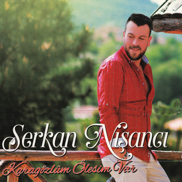 کاور آلبوم Kara Gozlum Olesim Var از Serkan Nisanci