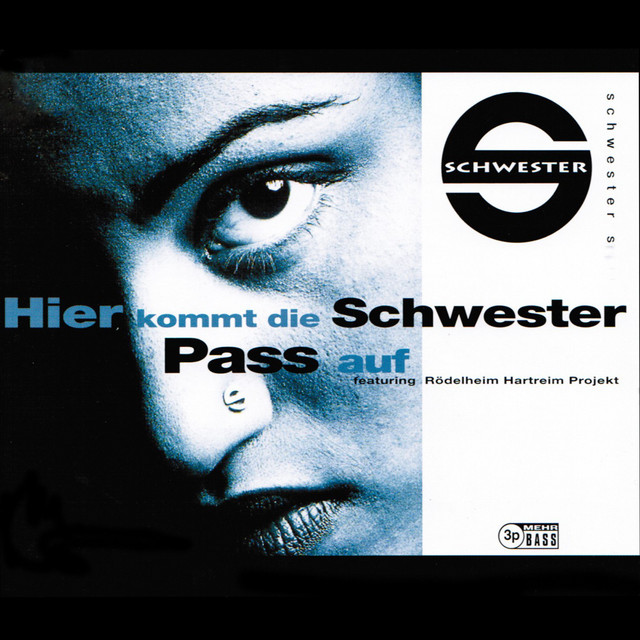 کاور آلبوم Hier kommt die Schwester / Pass auf از Sabrina Setlur, Schwester S.