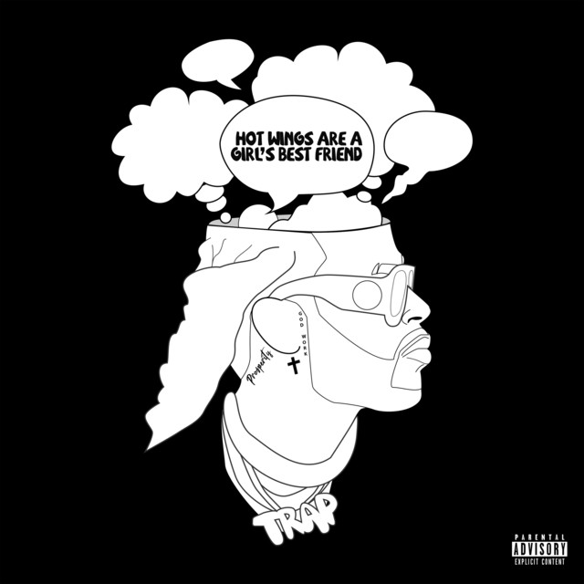 کاور آلبوم Hot Wings Are A Girl’s Best Friend از 2 Chainz
