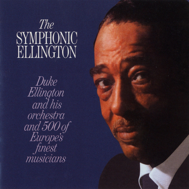کاور آلبوم The Symphonic Ellington (2003 Remaster) از Duke Ellington