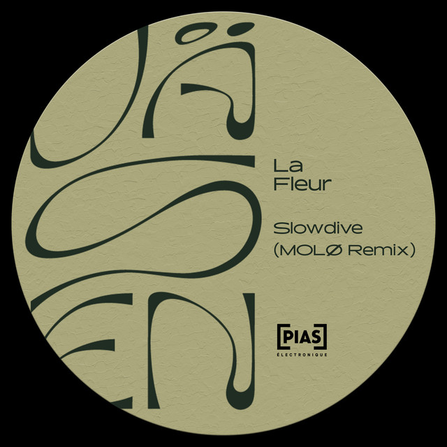 کاور آلبوم Slowdive (MOLO Remix) از MOLO, La Fleur