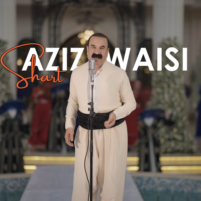 کاور آهنگ Shart از Aziz Waisi