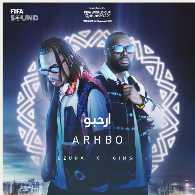 کاور آلبوم Arhbo [Music from the FIFA World Cup Qatar 2022 Official Soundtrack] از Ozuna, RedOne, GIMS