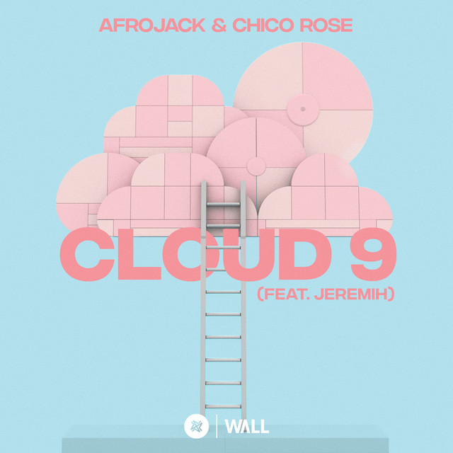 کاور آهنگ Cloud 9 (feat. Jeremih) از AFROJACK, Jeremih, Chico Rose