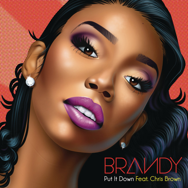 کاور آهنگ Put It Down (feat. Chris Brown) از Chris Brown, Brandy