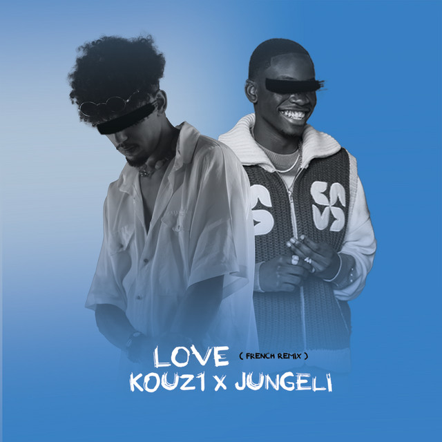 کاور آهنگ Love (French Remix) - Sped up از Jungeli, Kouz1