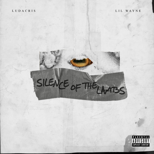 کاور آهنگ S.O.T.L. (Silence of the Lambs) [feat. Lil Wayne] از Lil Wayne, Ludacris