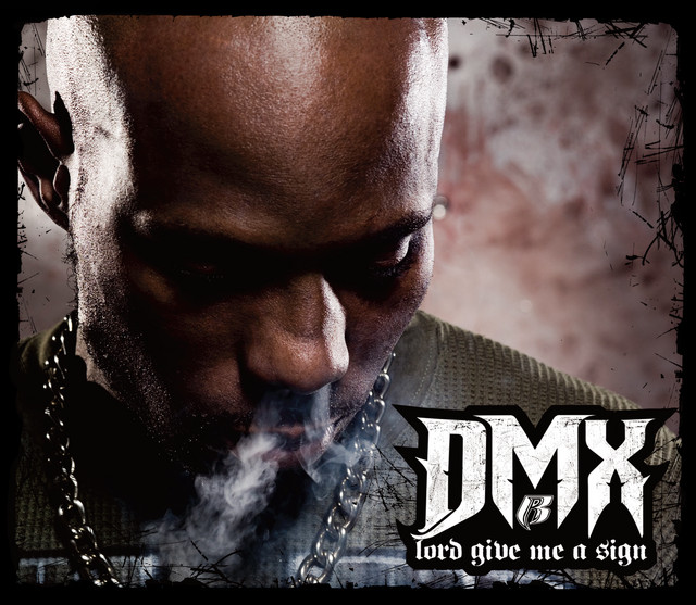 کاور آلبوم Lord Give Me a Sign (Triple Play) از DMX