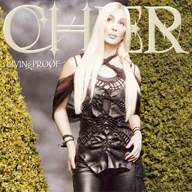 کاور آلبوم Living Proof (Deluxe Edition) از Cher