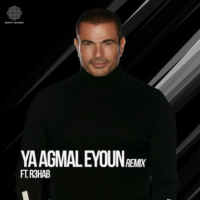 کاور آهنگ Ya Agmal Eyoun (Remix) (feat. R3HAB) از R3HAB, Amr Diab