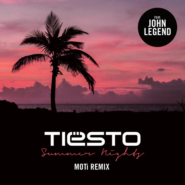 کاور آهنگ Summer Nights - MOTi Remix از Tiësto, MOTi, John Legend