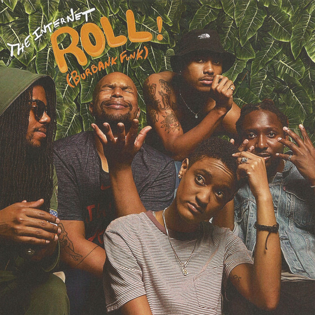 کاور آهنگ Roll (Burbank Funk) از The Internet