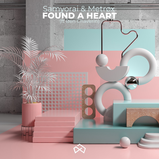 کاور آهنگ Found a Heart از Samyorai, Ben Chaverin, Metrox