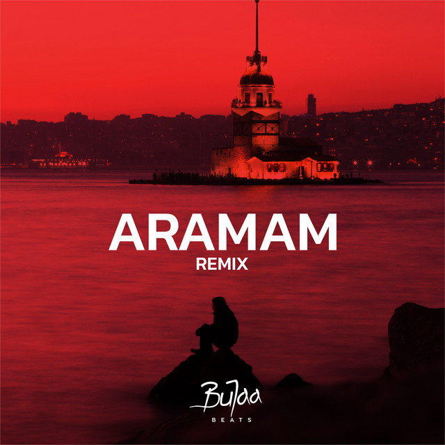 کاور آهنگ ARAMAN - Remix از Ibrahim Tatlises, Bujaa Beats