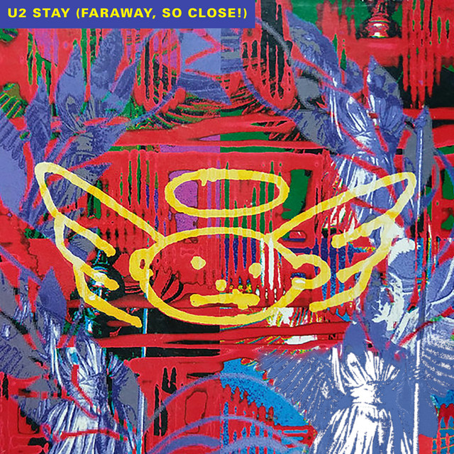کاور آهنگ Stay (Faraway, So Close!) - Remastered 2023 از U2