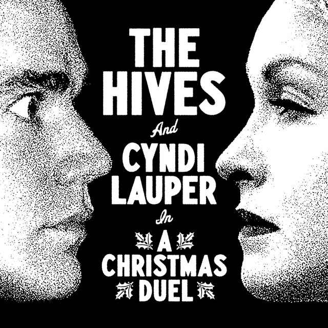 کاور آهنگ A Christmas Duel از Cyndi Lauper, The Hives