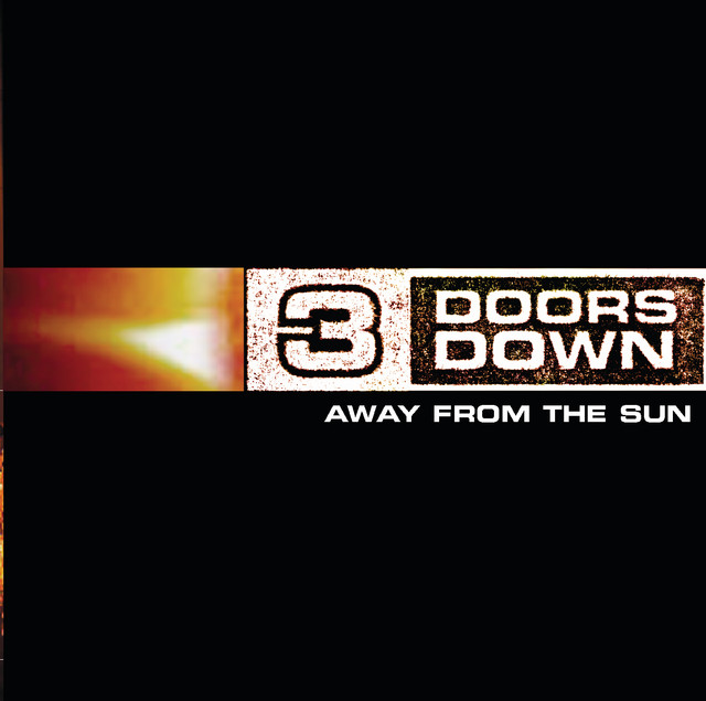 کاور آلبوم Away From The Sun از 3 Doors Down